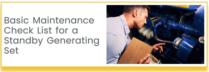 Basic Maintenance Check List for a Standby Generating Set - GenPower-Hub